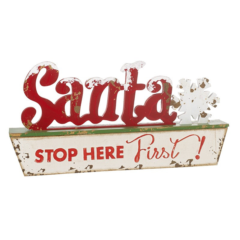 Santa Stop Here Sign First Sign